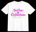T-Shirt aus Bio-Baumwolle, "Feel fine in Chilldesheim", Magic, weiß, Nr.019, inkl. Versand